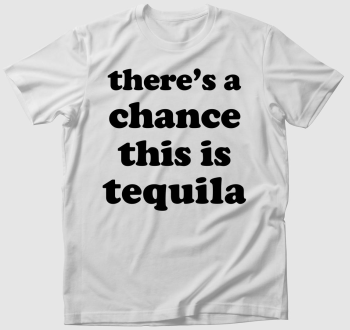 tequila chance póló