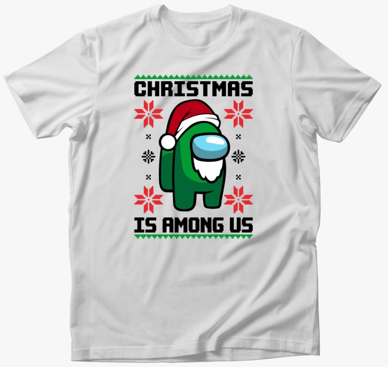 Christmas is among us póló