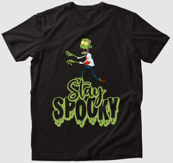 Stay Spooky Zombie Halloween póló
