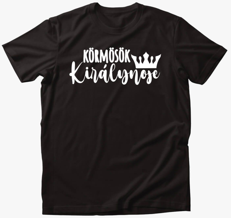 Körmösök Királynője póló