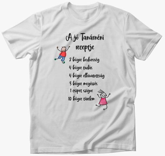A jó Tanár néni receptje póló...