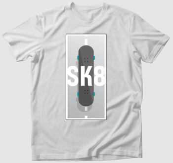 Sk8 (Skate) - Deszkás póló 