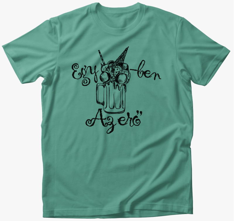 Egy shake-ben az erő póló