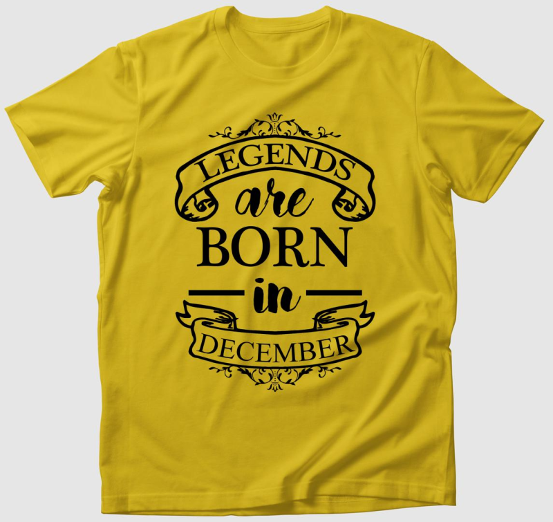 Legends Are Born In... póló - választható hónappal