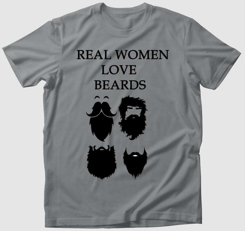 Az igazi nők szeretik a szakállat póló