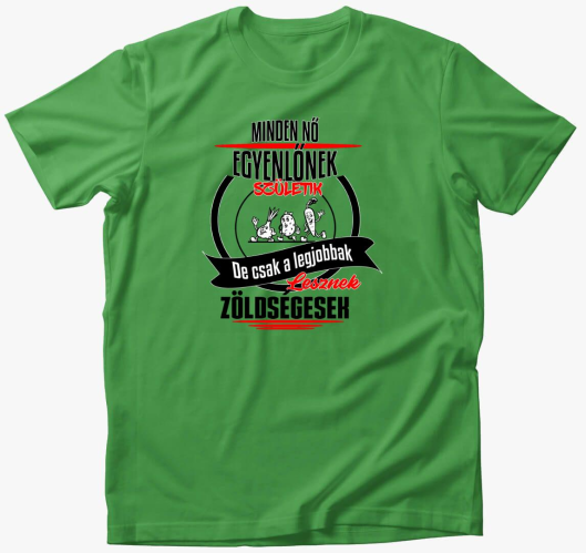 A legjobbak lesznek zöldségese...