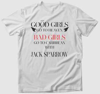 Good Girls Bad Girls póló