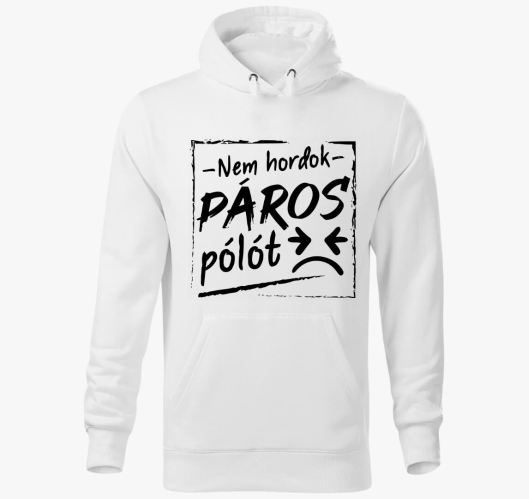Páros nem hordok páros kapucni...