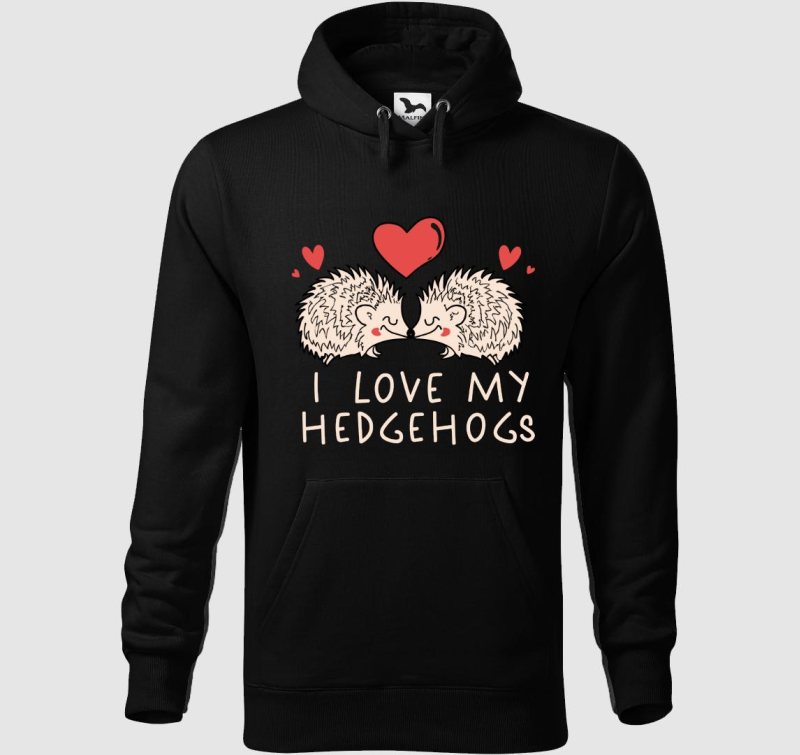 I love my hedgehogs kapucnis pulóver