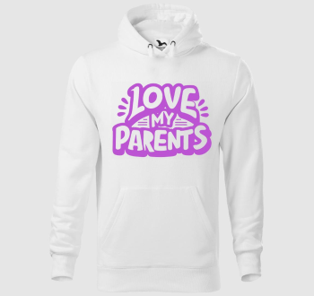 Love my Parents lilás kapucnis pulóver