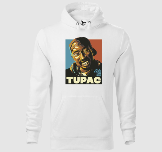 Tupac All eyes on me kapucnis ...