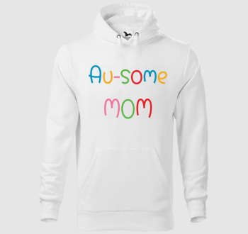 Au-some Mom kapucnis pulóver 