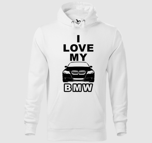 I love my BMW kapucnis pulóver...