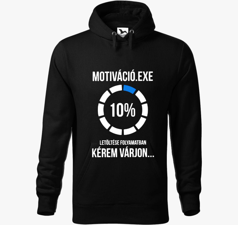 Motiváció.exe letöltése folyamatban kapucnis pulóver
