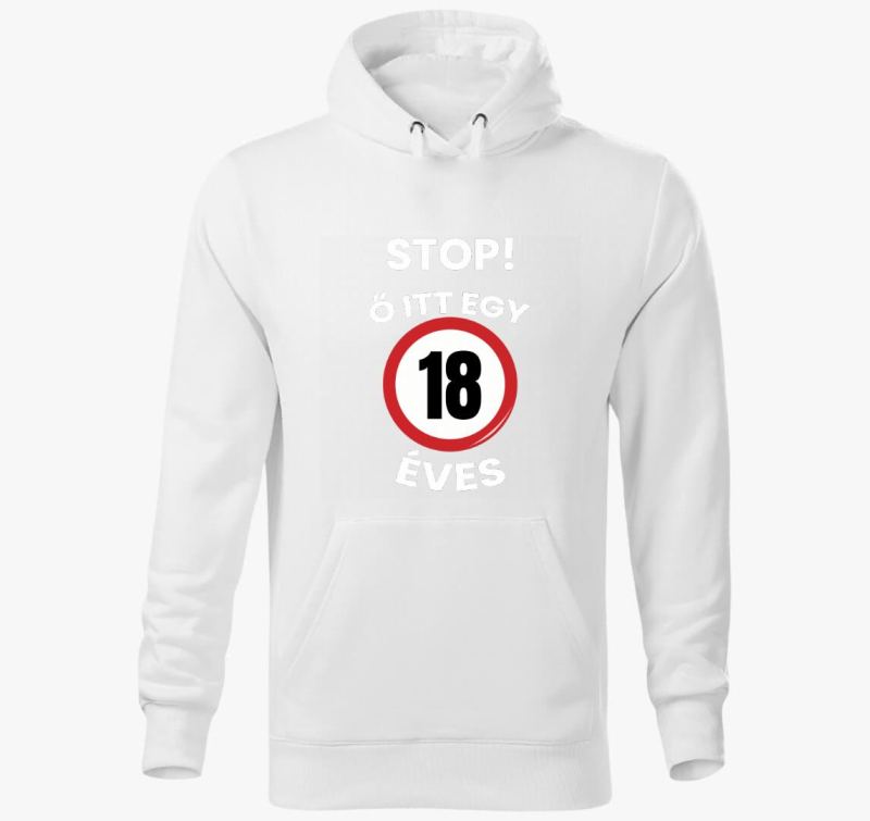 Stop! Ő itt egy 18 éves kapucnis pulóver (beírható évszámmal!)