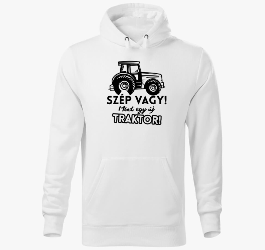 Szép vagy mint egy új traktor ...
