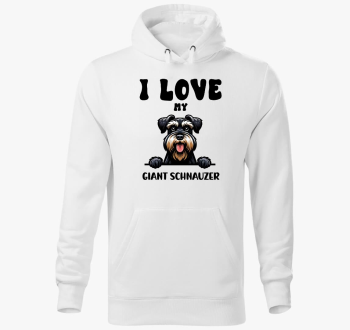I love my giant schnauzer kapucnis pulóver