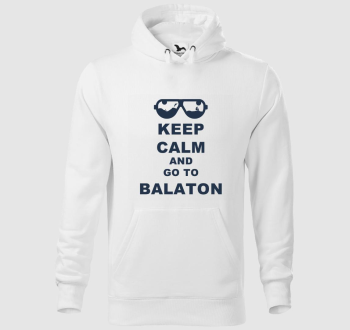 Keep calm and go to Balaton kapucnis pulóver