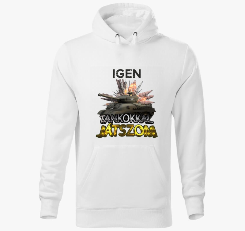 Igen tankokkal játszom kapucnis pulóver