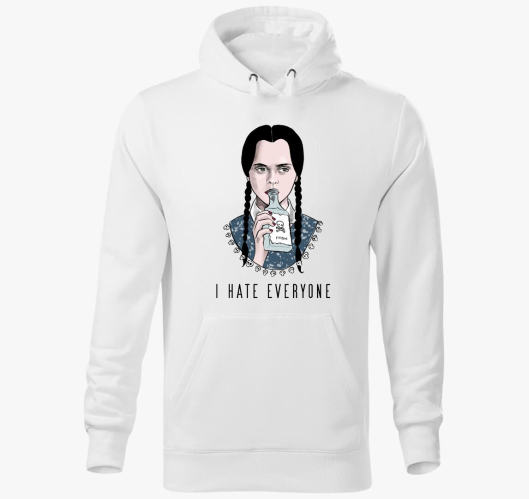 I hate everyone kapucnis pulóv...