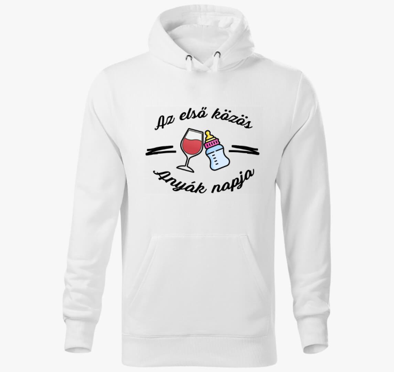 Az első közös anyák napja kapucnis pulóver