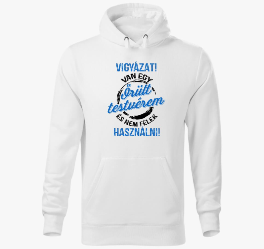 Vigyázat! Van egy őrült tesóm ...