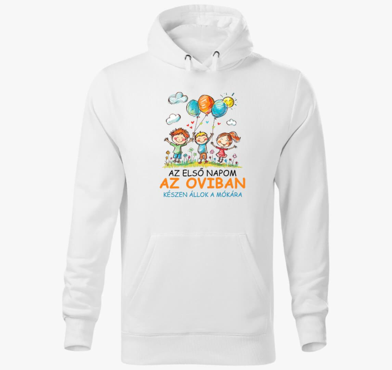 Az első napom az oviban kapucnis pulóver