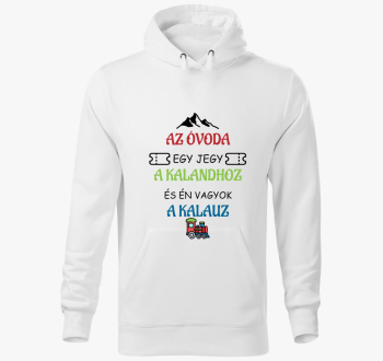 Az óvoda egy jegy kapucnis pulóver