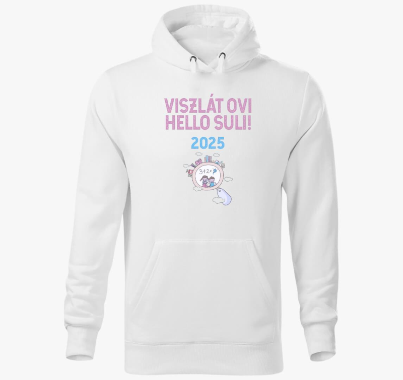 Viszlát ovi, hello suli 2025 kapucnis pulóver