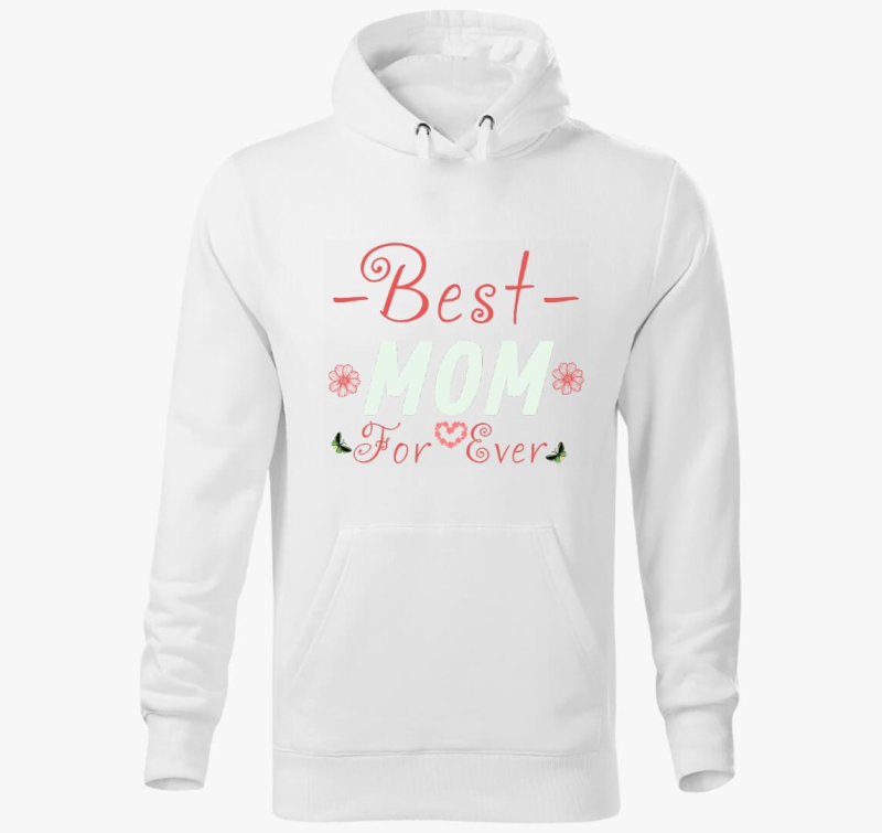 Best Mom for Ever póló