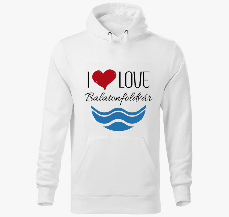 I love Balatonföldvár kapucnis pulóver