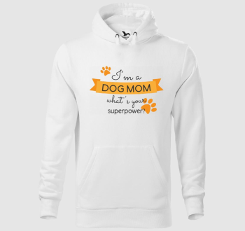 Dog Mom kapucnis pulóver