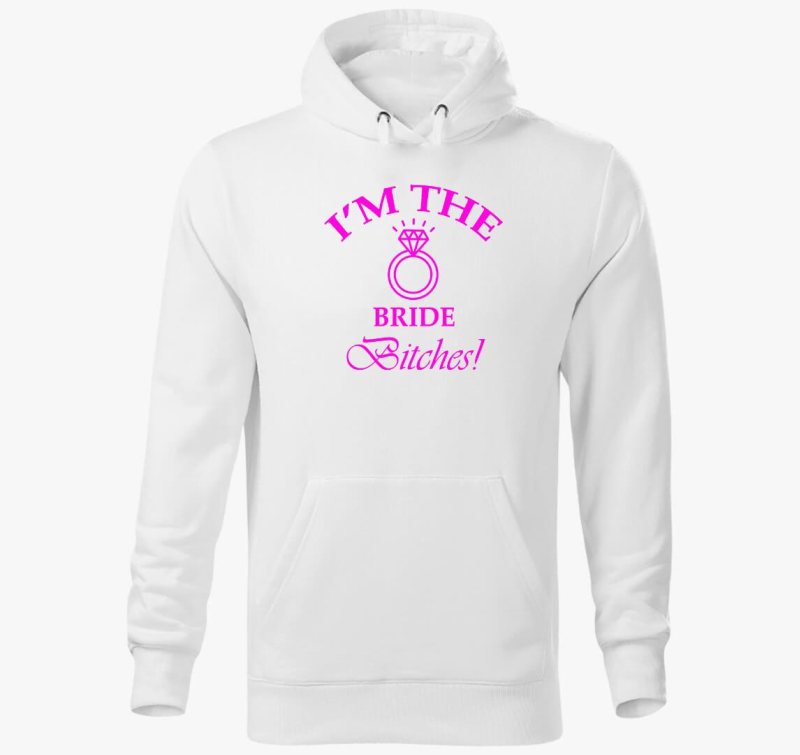 Én vagyok a menyasszony kapucnis pulóver