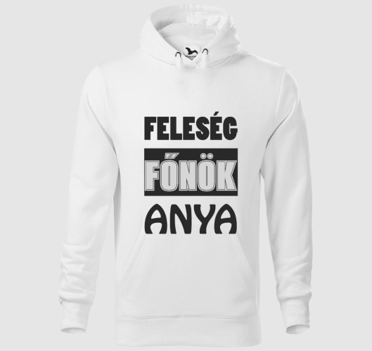 Feleség főnök anya kapucnis pu...