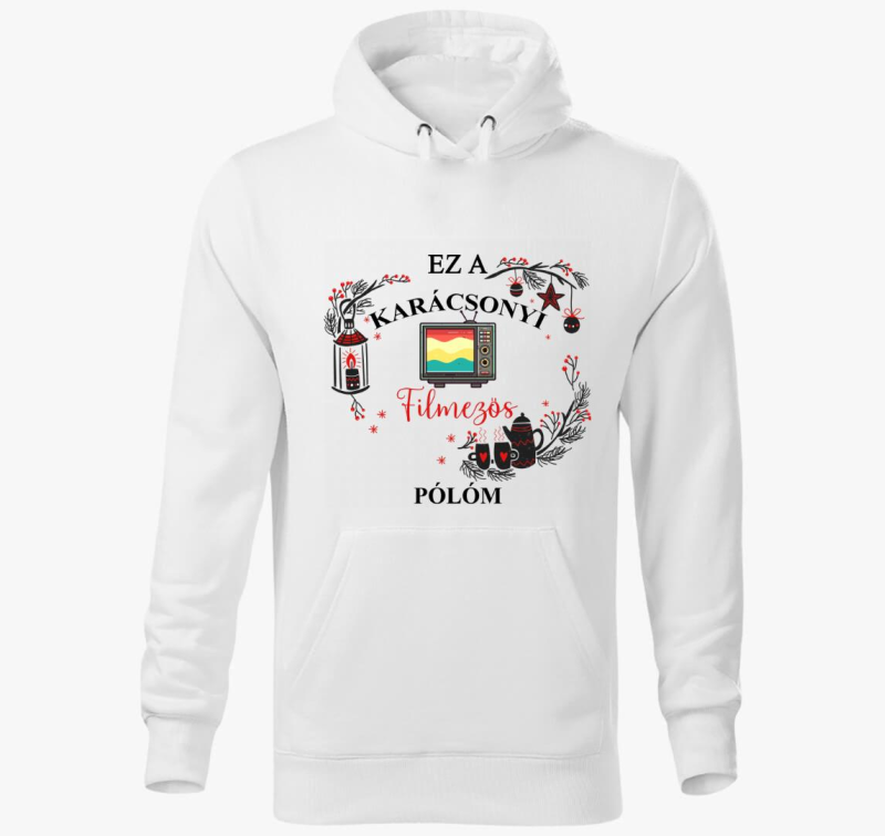 Ez a karácsonyi filmezős kapucnis pulóverm kapucnis pulóver