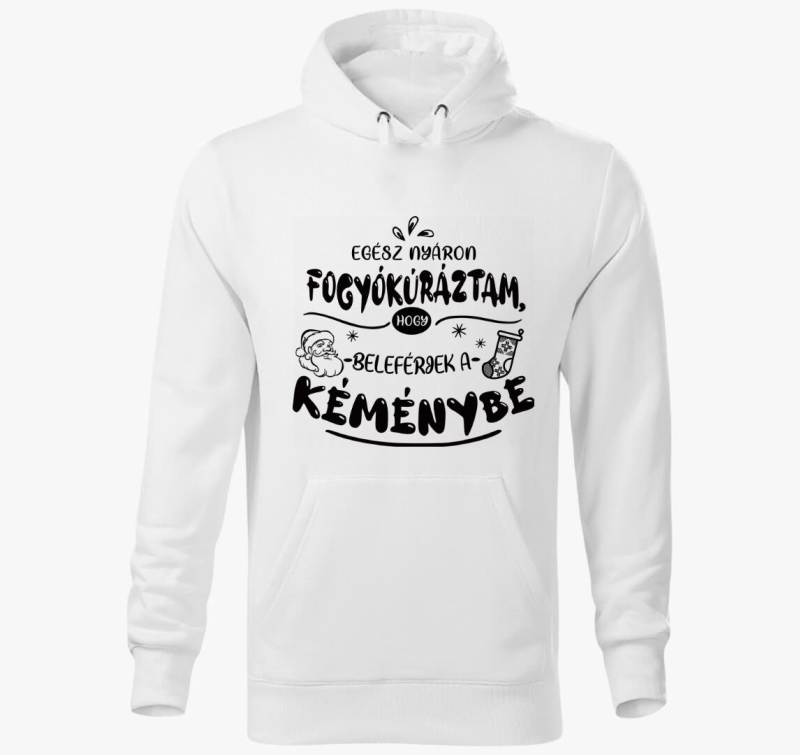 Egész nyáron fogyókúráztam, hogy beleférjek a kéménybe kapucnis pulóver