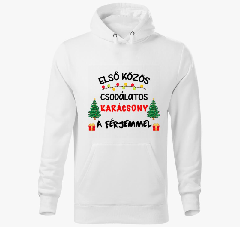 Első közös csodálatos karácsony a férjemmel karácsonyi páros szett kapucnis pulóver