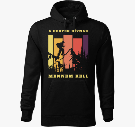 A hegyek hívnak  mennem kell  ...