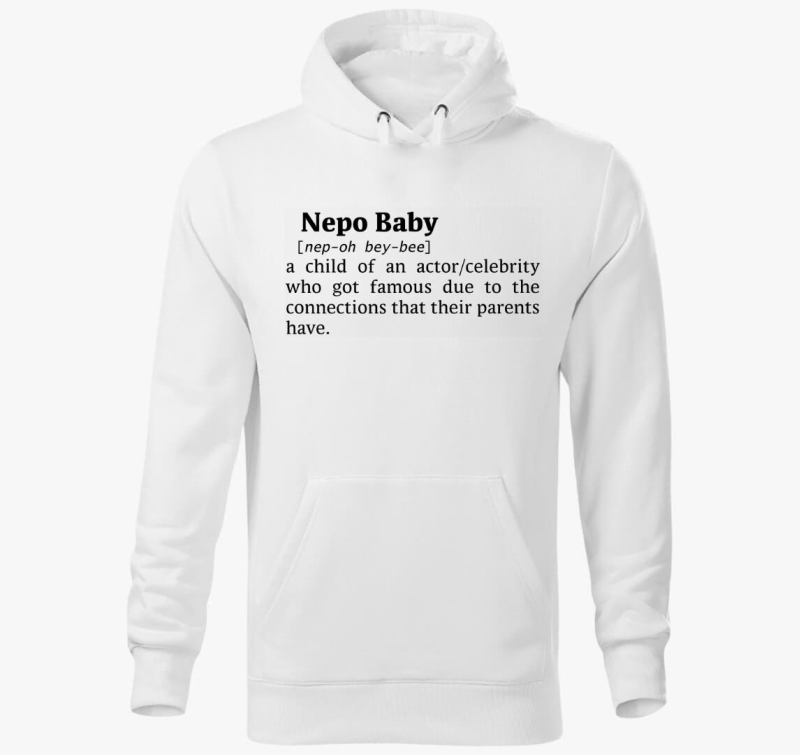 Nepo Baby - dictionary szótár idézetes kapucnis pulóver