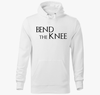 Bend the Knee - Trónok harca kapucnis pulóver