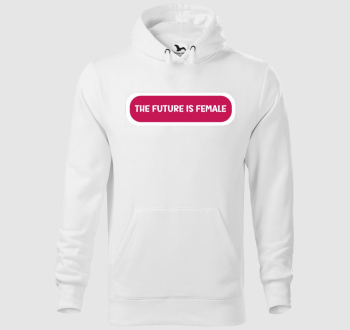 Future is female pink kapucnis pulóver