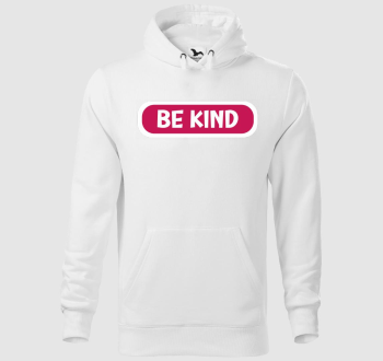 Be kind pink kapucnis pulóver