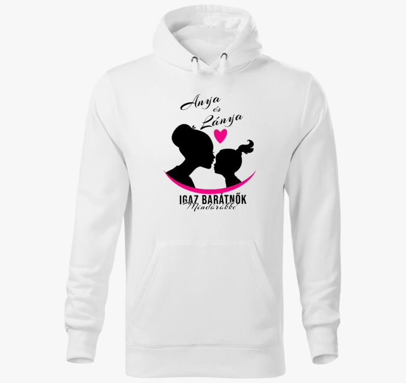 Anya és lánya igaz barátnők kapucnis pulóver