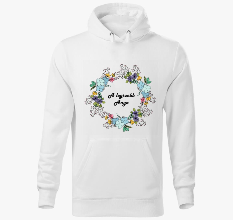 Legszebb Anya kapucnis pulóver