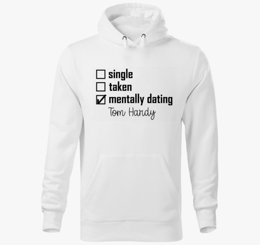 Mentally dating TOM HARDY kapu...