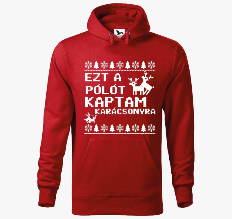 Ezt a 18+ kapucnis pulóvert kaptam karácsonyra kapucnis pulóver