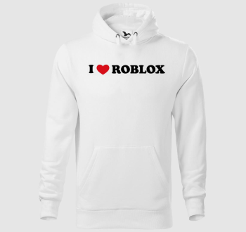 I love Roblox kapucnis pulóver