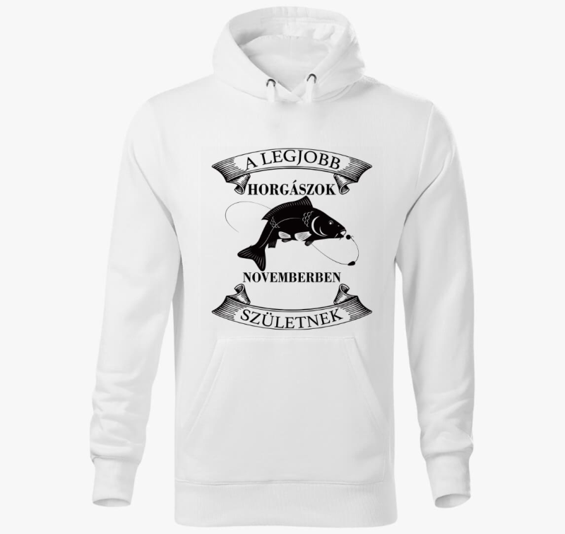 A legjobb horgászok novemberben születnek kapucnis pulóver