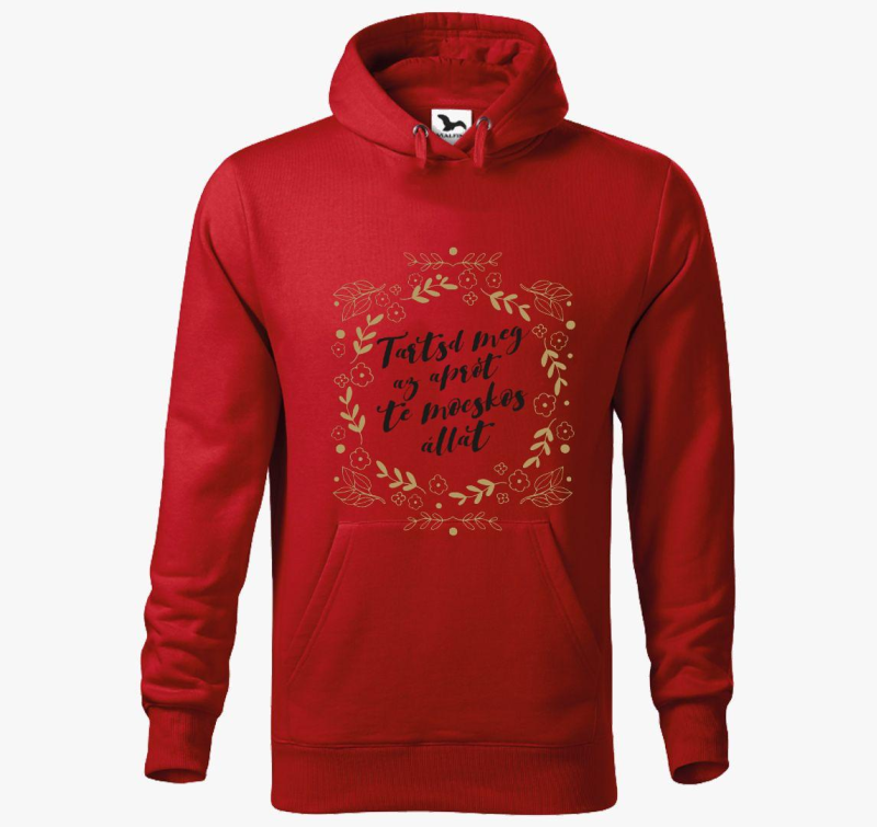 Tartsd meg az aprót te mocskos állat kapucnis pulóver