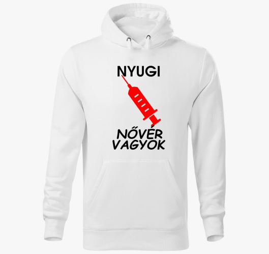 Nyugi nővér vagyok kapucnis pu...